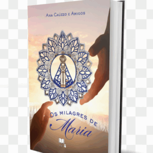 OS MILAGRES DE MARIA