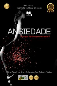 Ansiedade – Por que tenho que conhecer?
