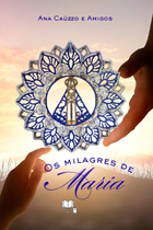 Os Milagres de Maria