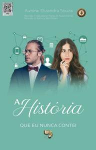 A HISTORIA QUE NUNCA CONTEI
